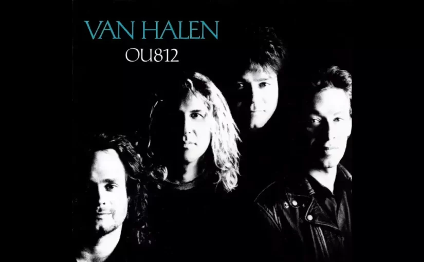 OU812, Van Halen’s Most Overlooked Album