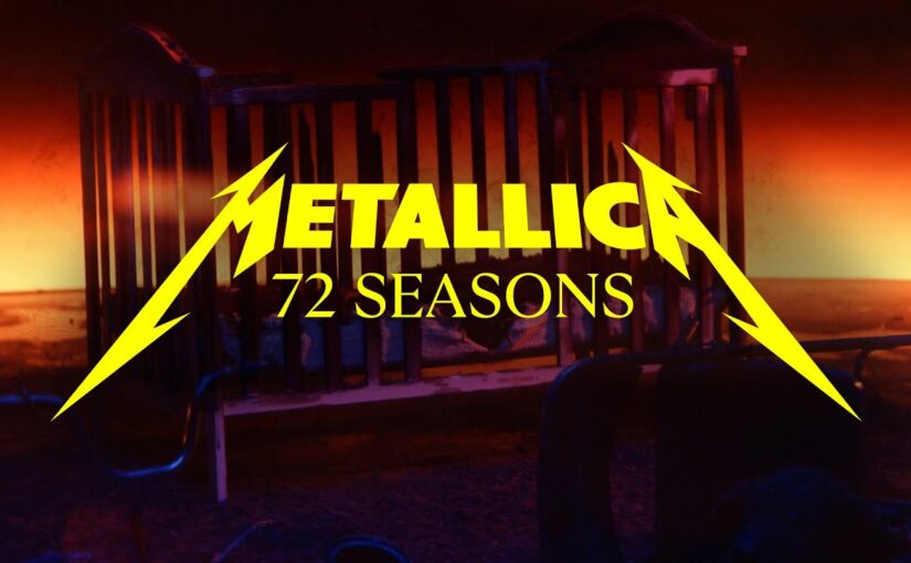 Metallica Release Final Single ’72 Seasons’ Ahead of Album Release