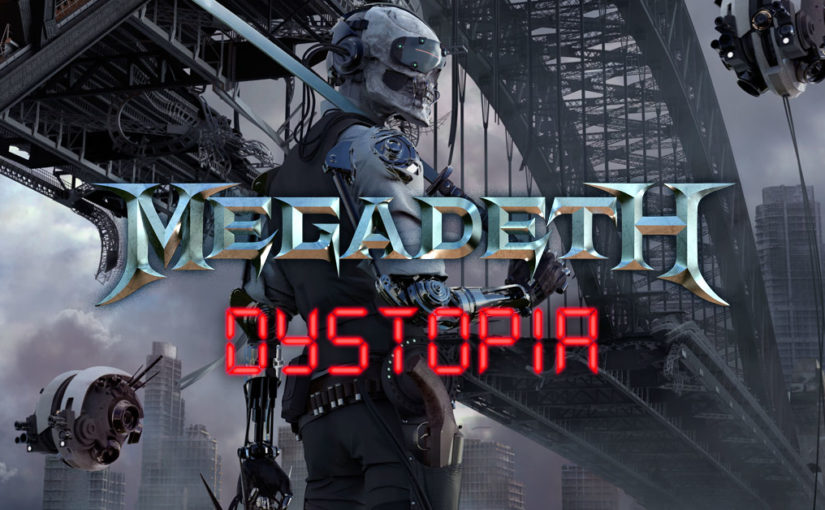 Megadeth – Dystopia